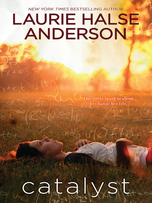 Title details for Catalyst by Laurie Halse Anderson - Available
